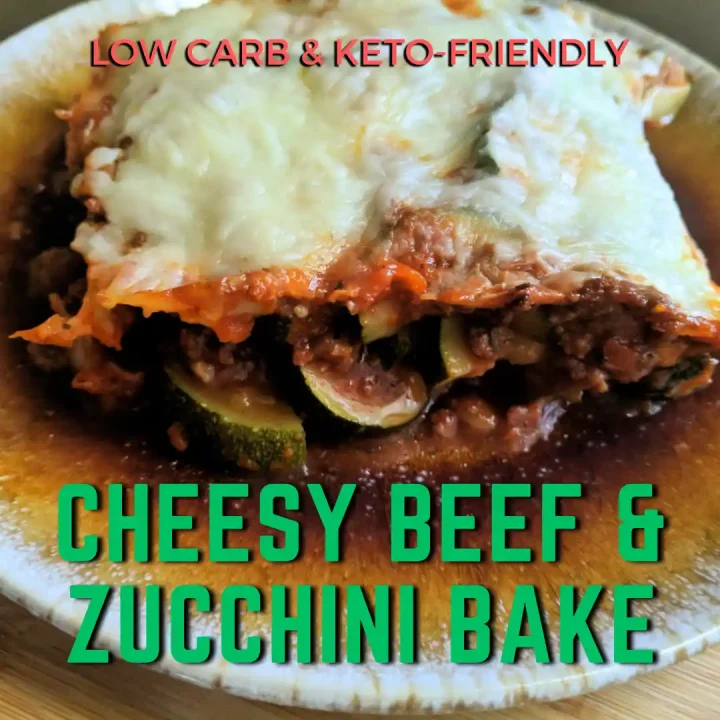 Keto Cheesy Beef & Zucchini Bake